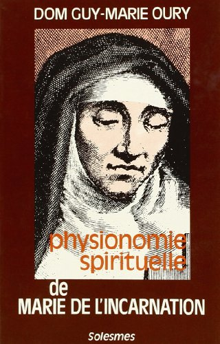 Marie de l'Incarnation Physionomie spirituelle