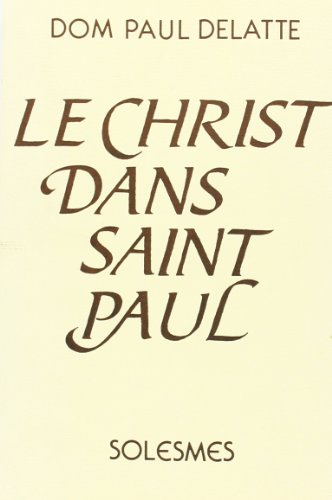 Le Christ dans saint Paul