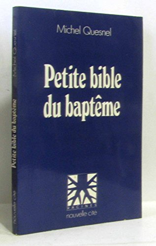 Petite bible du baptême