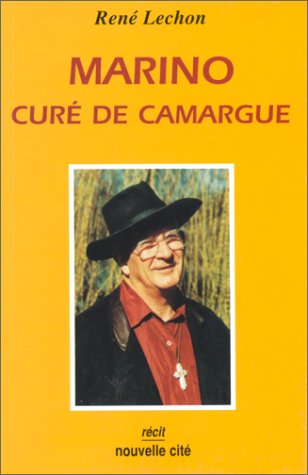 Marino curé de Camargue