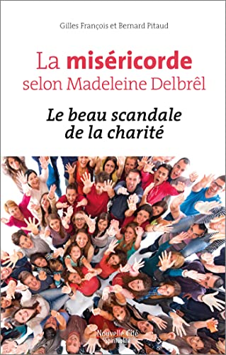 La miséricorde selon Madeleine Delbrêl