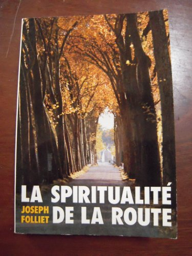 Spiritualité de la route