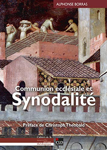 Communion ecclésiale et synodalité