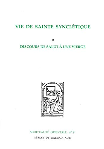 Vie de Sainte Synclétique