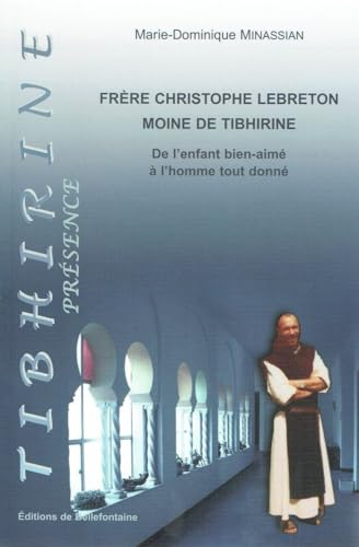 Frère Christophe Lebreton, moine de Tibhirine
