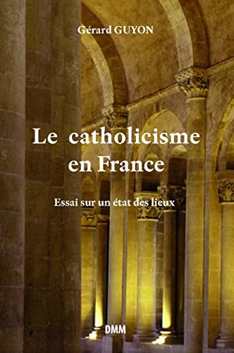 Le Catholicisme en France