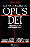 Le monde secret de Opus Dei