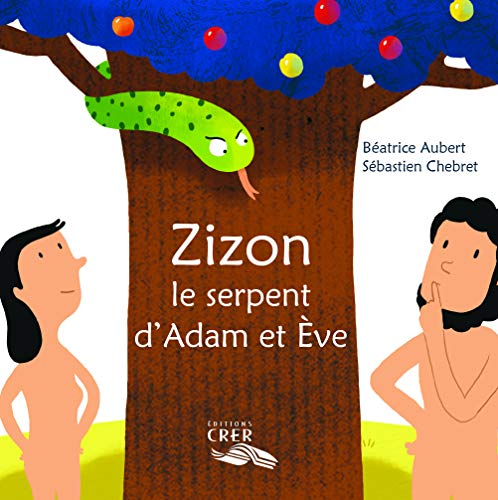 Zizon, le serpent d'Adam et Ève