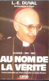 Au nom de la vérité (Algérie : 1954-1962)