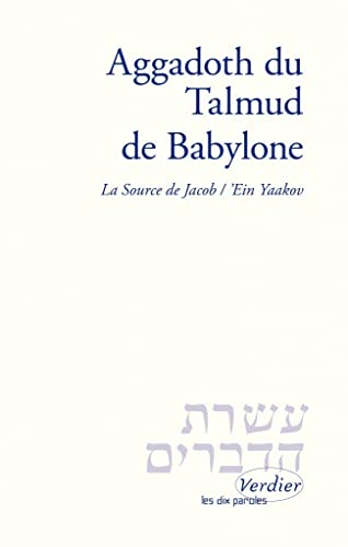 Aggadoth du Talmud de Babylone. La source de Jacob - 'Ein Yaadov