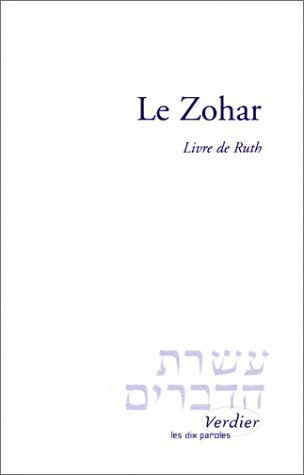 Le Zohar. Le livre de Ruth
