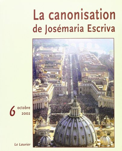 La canonisation de Josémaria Escriva