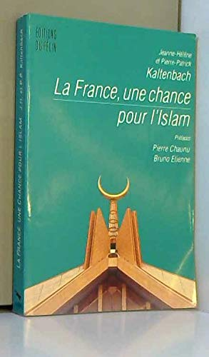 La France, une chance pour l'islam