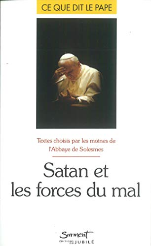 Satan et les forces du mal