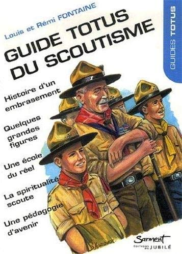 Guide Totus du scoutisme