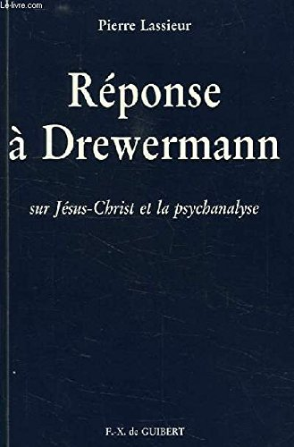 Réponse à Drewermann