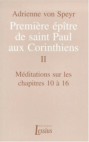 Première épître de saint Paul aux Corintjhiens, tome 2