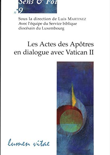Les Actes des Apôtres en dialogue avec Vatican II
