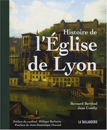 Histoire de l'Église de Lyon