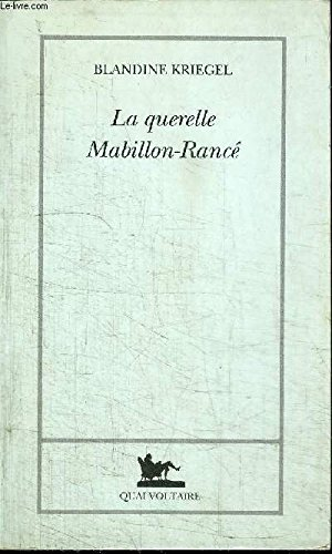 La querelle Mabillon-Rancé