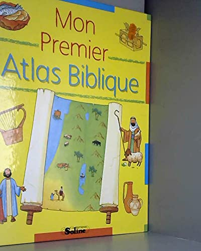 Mon premier atlas biblique