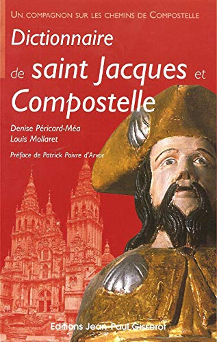 Dictionnaire de Saint-Jacques et Compostelle