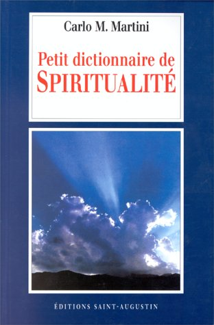 Petit dictionnaire de spiritualité