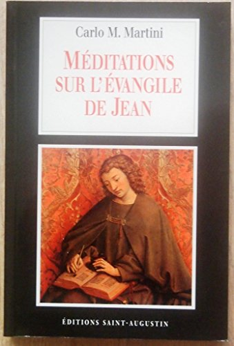 Méditations sur l'Evangile de Jean