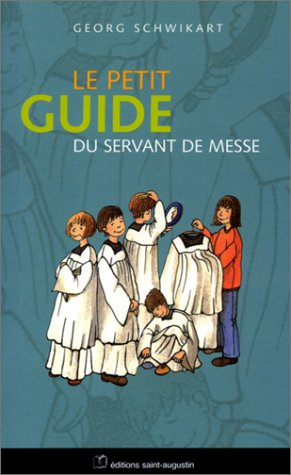 Guide du Servant de Messe