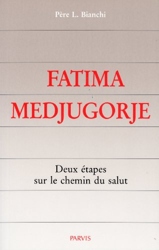 Fatima - Medjugorje