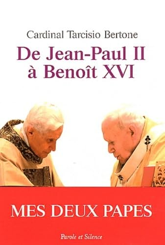 De Jean-Paul II à Benoît XVI