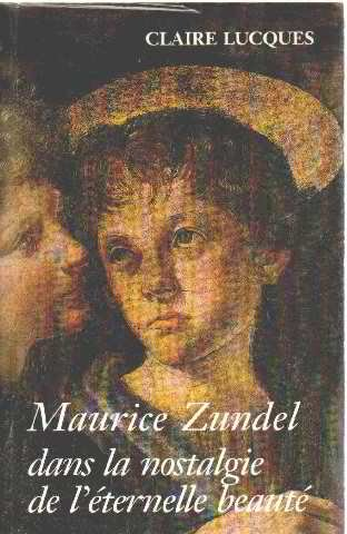 Maurice Zundel dans la nostalgie de l'éternelle beauté