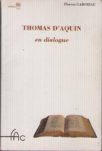 Saint Thomas d'Aquin en dialogue