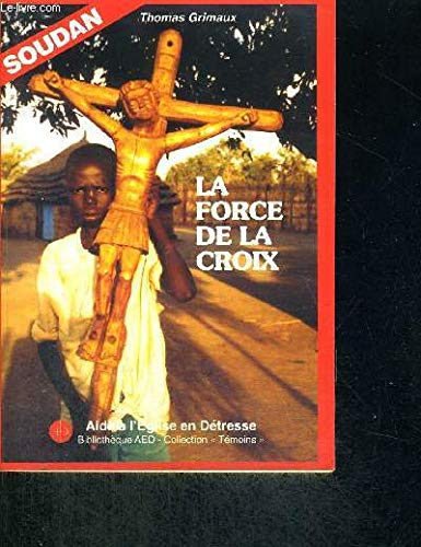 Soudan : La force de la croix