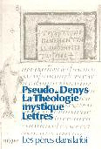 La Théologie mystique, Lettres