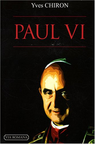 Paul VI. Le pape écartelé