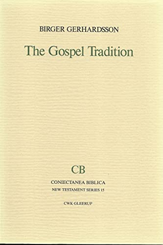 The Gospel tradition
