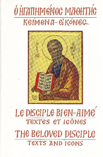 Le disciple bien-aimé. Textes et icônes