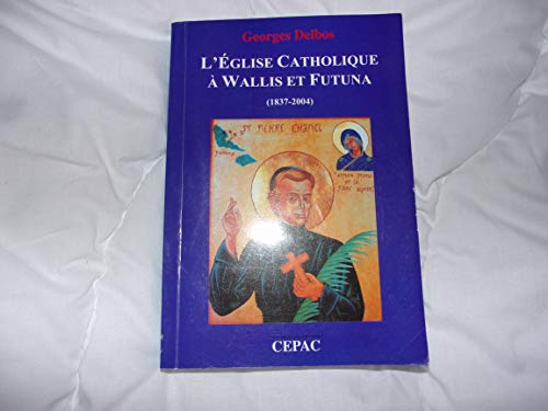 L'Eglise catholique à Wallis et Futuna