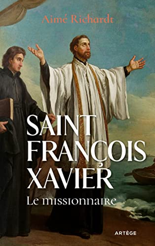 Saint François Xavier le missionnaire